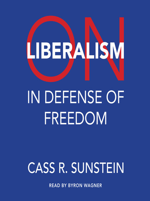 Title details for On Liberalism by Cass R. Sunstein - Available